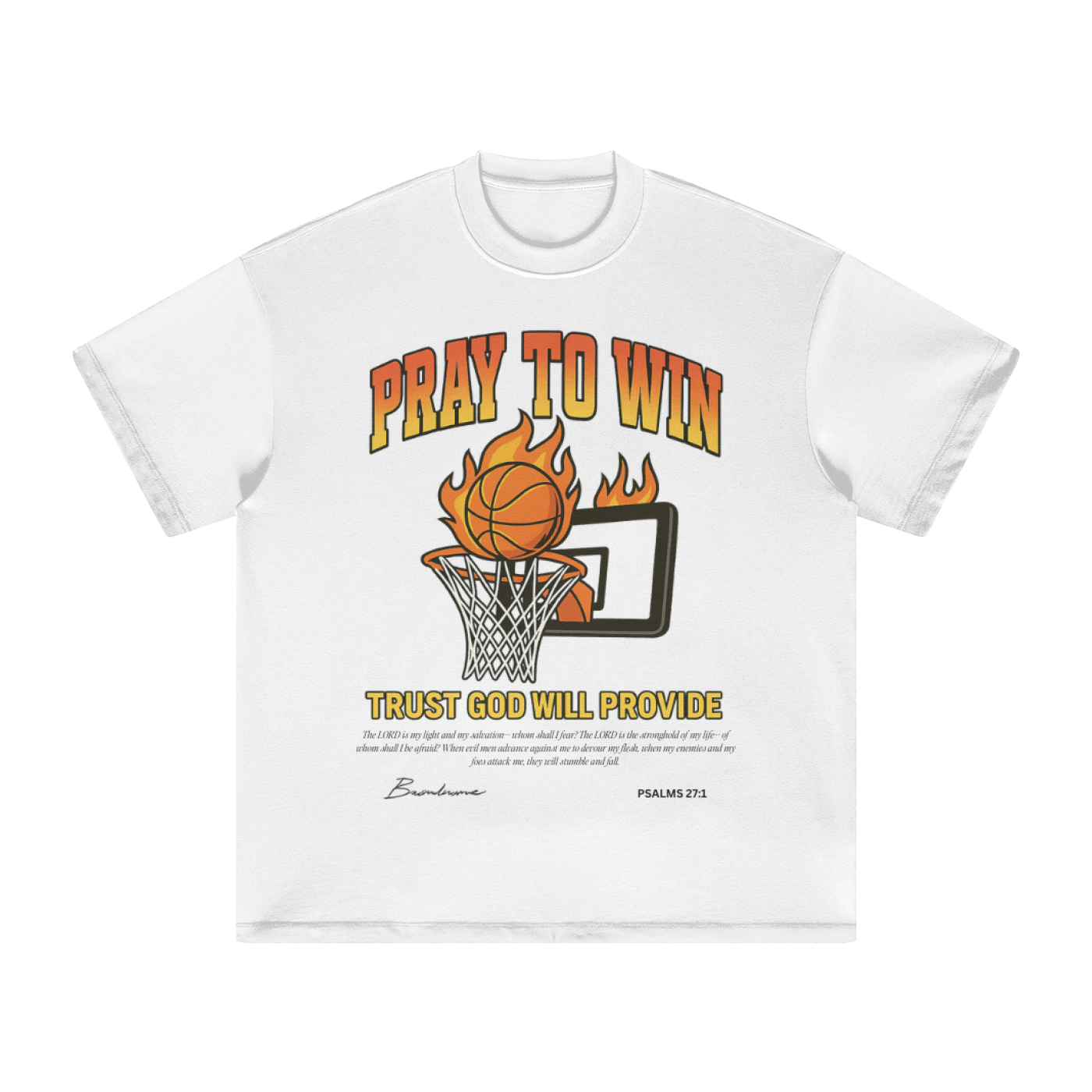 Pray to Win – Psalm 27:1 Court Tee