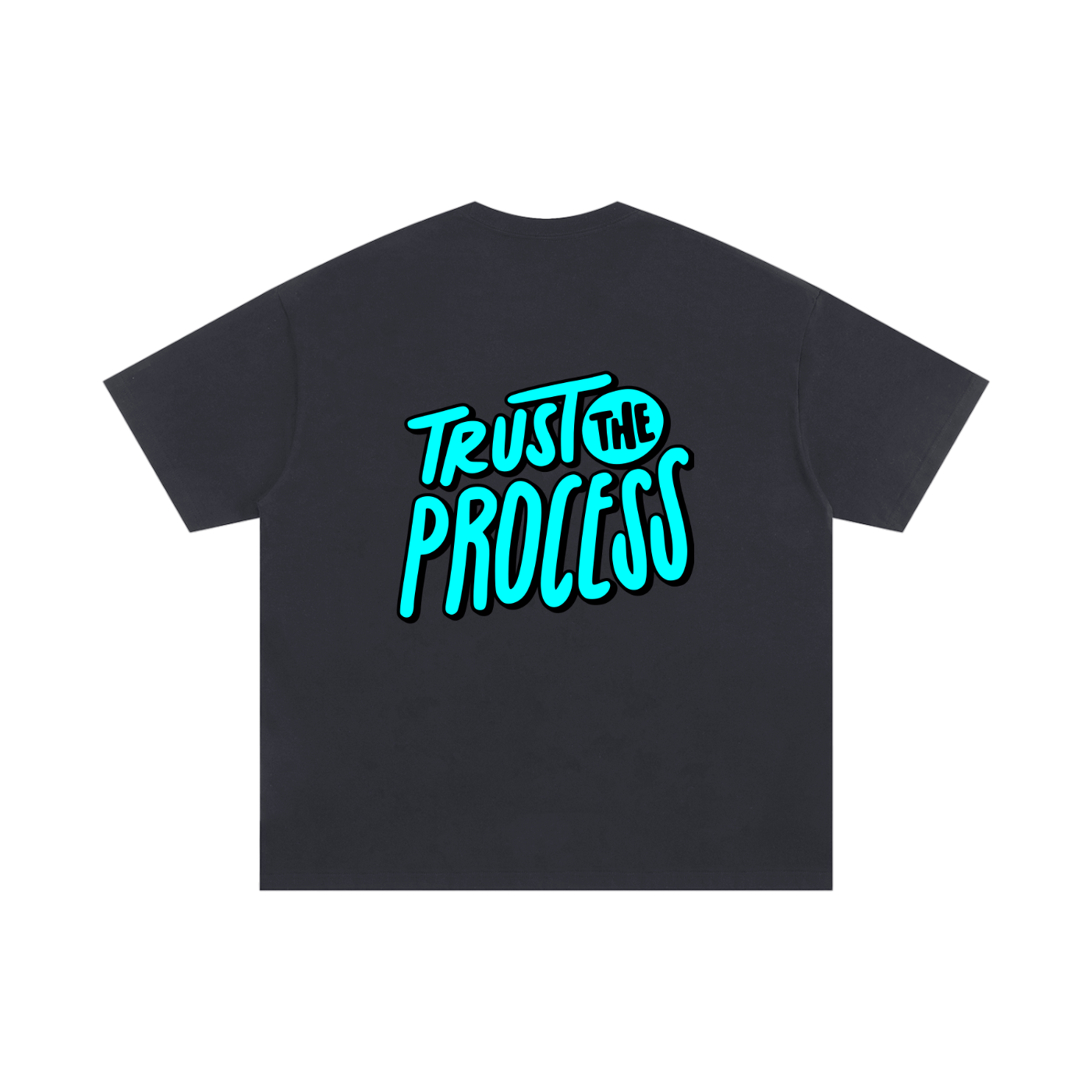 Trust the Process Oversized T-shirt